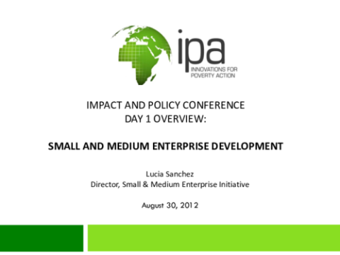 Impact and Policy Conference Overview: Small and medium enterprise development