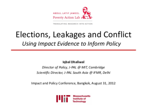Elections, Leakages and Conflict: Using Impact Evidence to Inform Policy