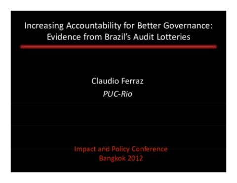 Increasing Accountability for Better Governance: Evidence from Brazil's Audit Lotteries