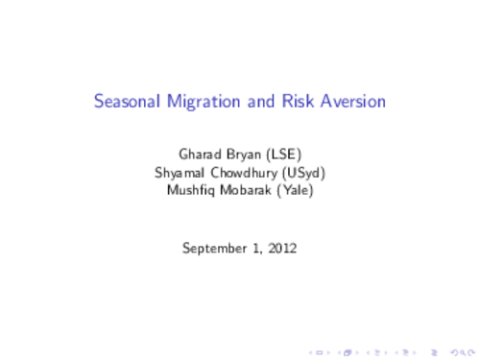 Seasonal Migration and Risk Aversion