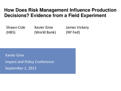 Comment la gestion des risques influence-t-elle les décisions de production ? Preuve d'une expérience sur le terrain
