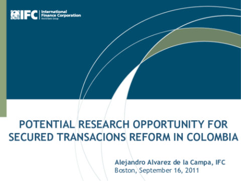 Potential Research Opportunity for Secured Transactions Reform in Colombia