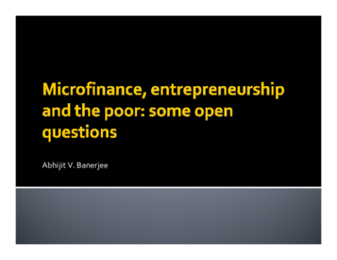 Microfinance, entrepreneuriat et pauvres : quelques questions ouvertes