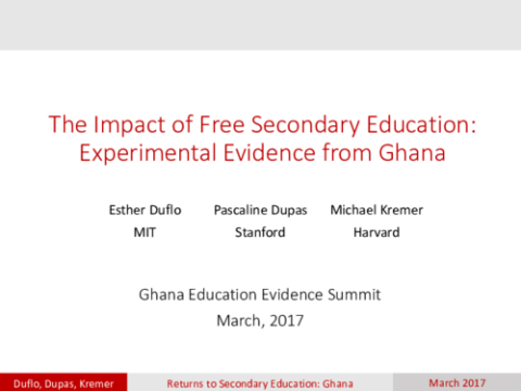 The Impact of Free Secondary Education: Experimental Evidence from Ghana