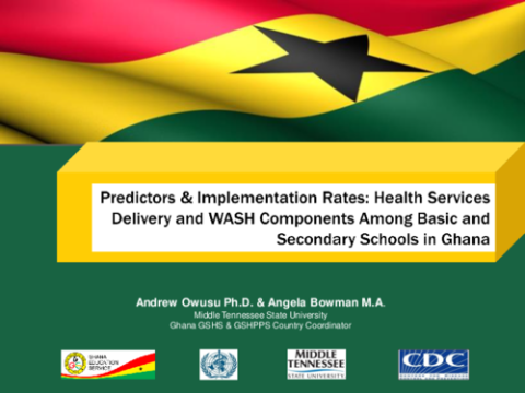 Predictors & Implementation Rates: Health Services Delivery and WASH Components Among Basic and Secondary Schools in Ghana