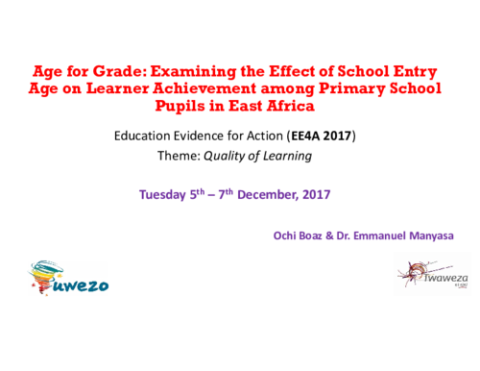Age for Grade: Examining the Effect of School Entry Age on Learner Achievement among Primary School Pupils in East Africa