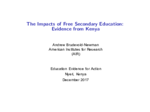 The Impacts of Free Secondary Education: Evidence from Kenya