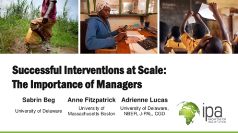 Successful Interventions at Scale: The Importance of Managers