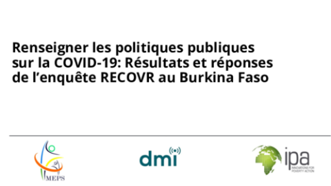 Renseigner les politiques publiques sur la COVID-19: Résultats et réponses de l’enquête RECOVR au Burkina Faso