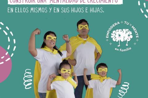 Visual used in the intervention to promote the Empodera tu mente en familia program in El Salvador